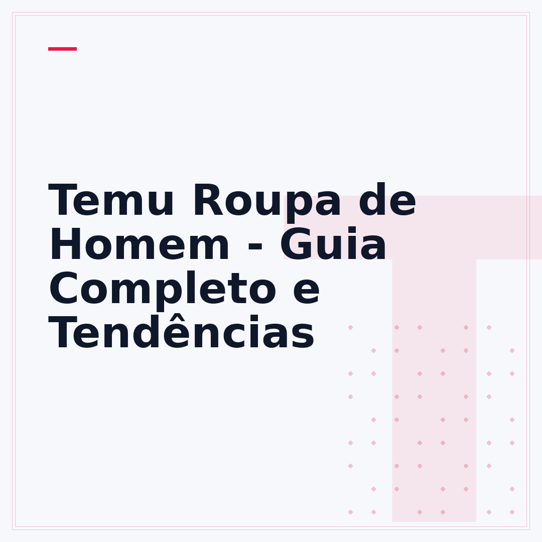 Temu Roupa de Homem - Guia Completo e Tendências