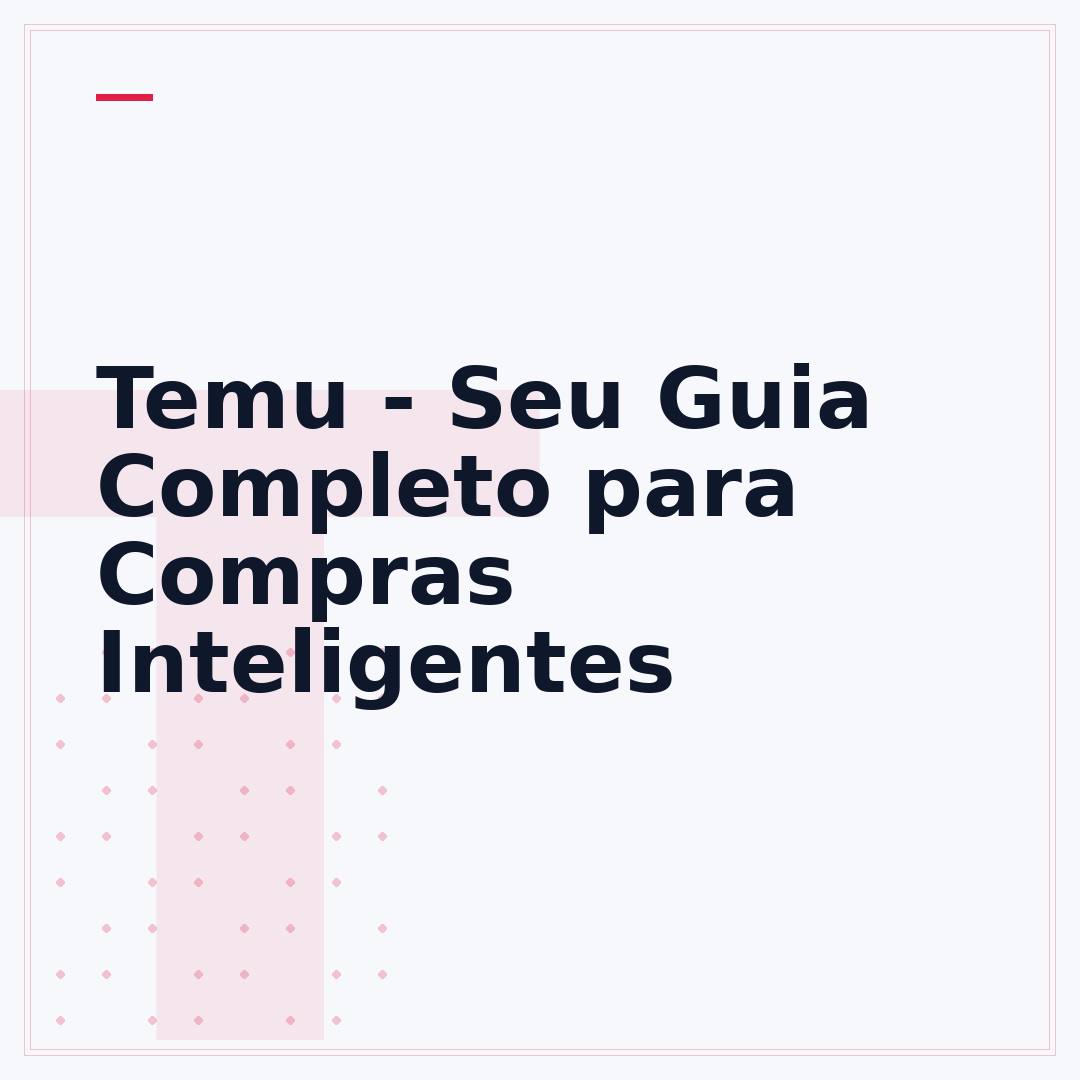 Temu - Seu Guia Completo para Compras Inteligentes