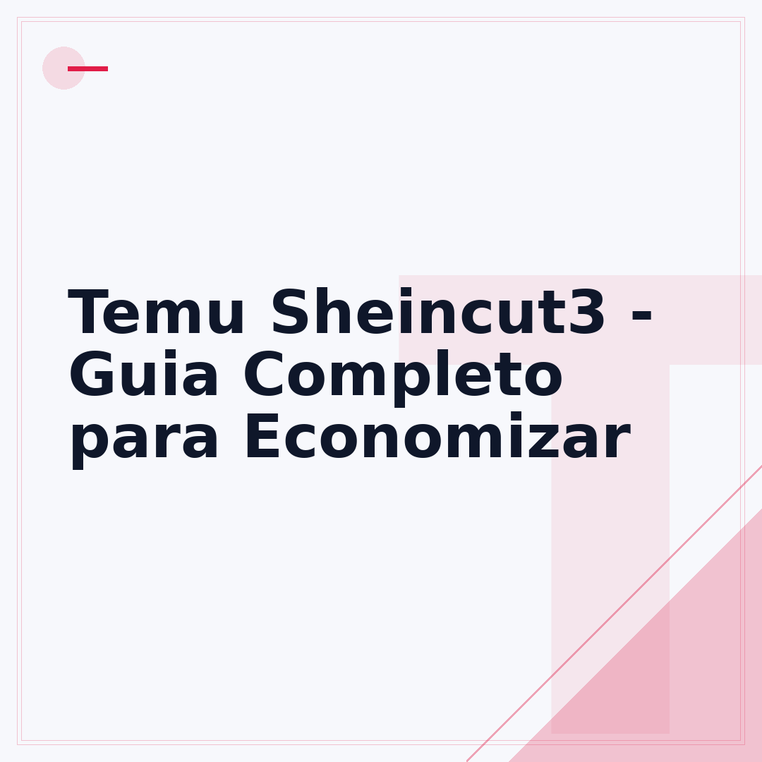 Temu Sheincut3 - Guia Completo para Economizar