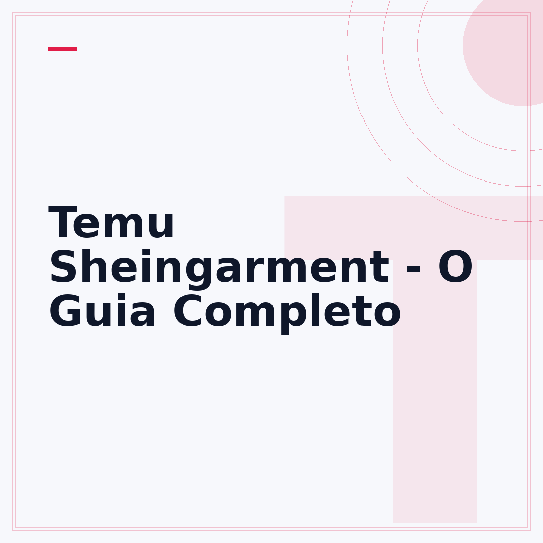 Temu Sheingarment - O Guia Completo
