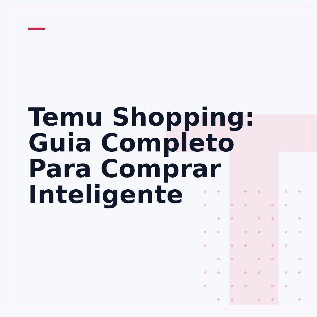 Temu Shopping: Guia Completo Para Comprar Inteligente