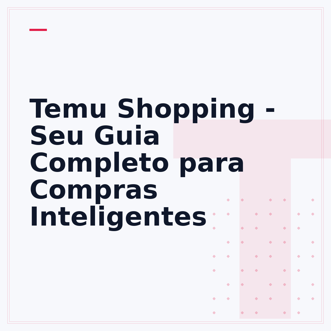 Temu Shopping - Seu Guia Completo para Compras Inteligentes