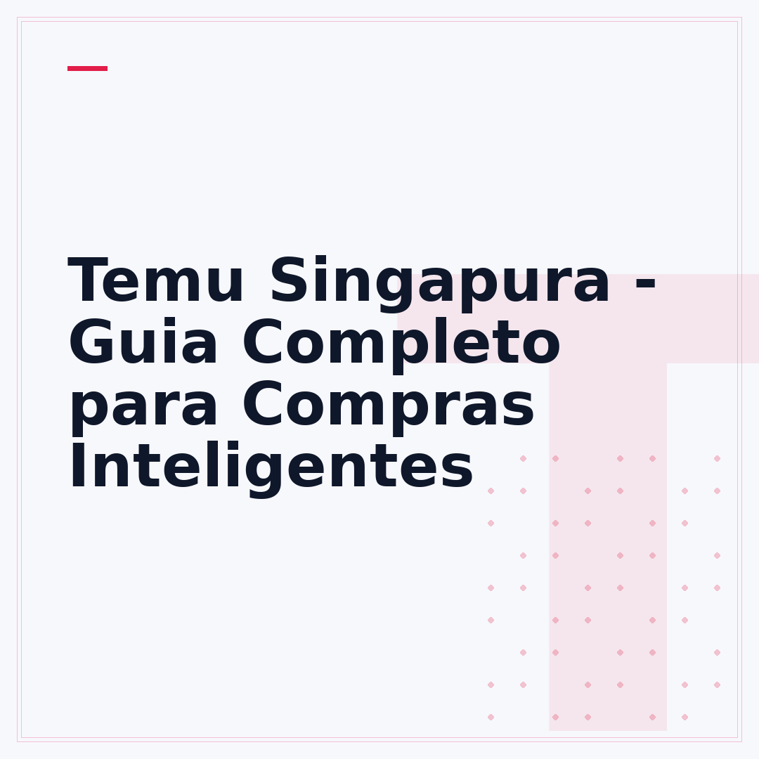 Temu Singapura - Guia Completo para Compras Inteligentes
