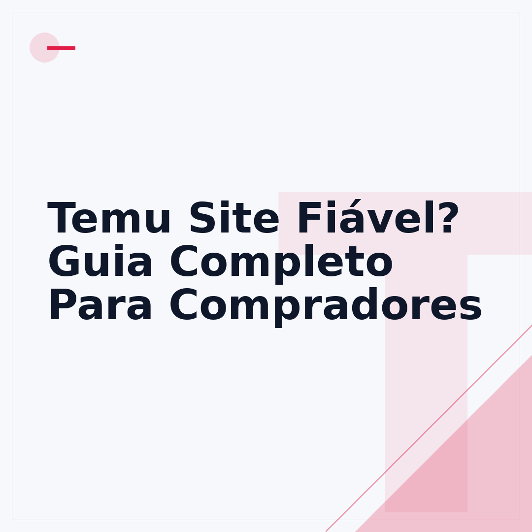 Temu Site Fiável? Guia Completo Para Compradores