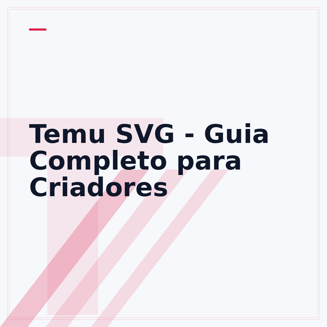 Temu SVG - Guia Completo para Criadores