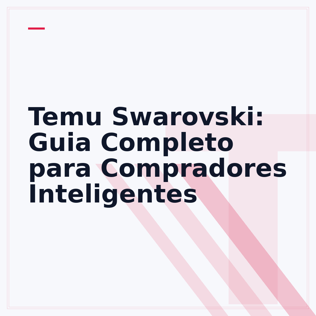 Temu Swarovski: Guia Completo para Compradores Inteligentes