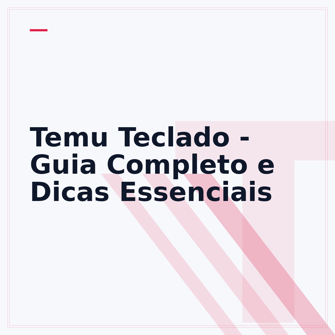 Temu Teclado - Guia Completo e Dicas Essenciais