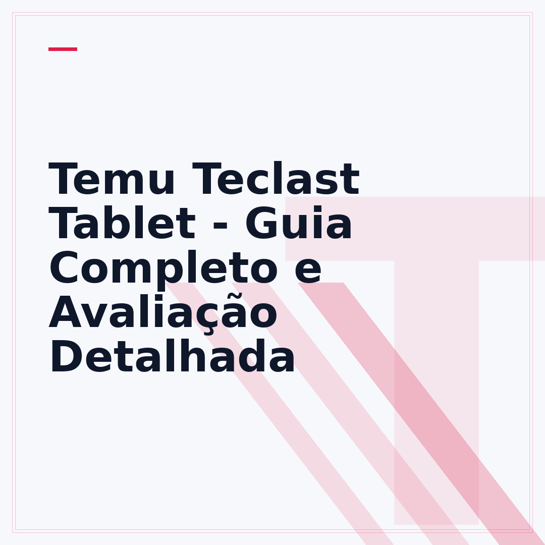 Temu Teclast Tablet - Guia Completo e Avaliação Detalhada