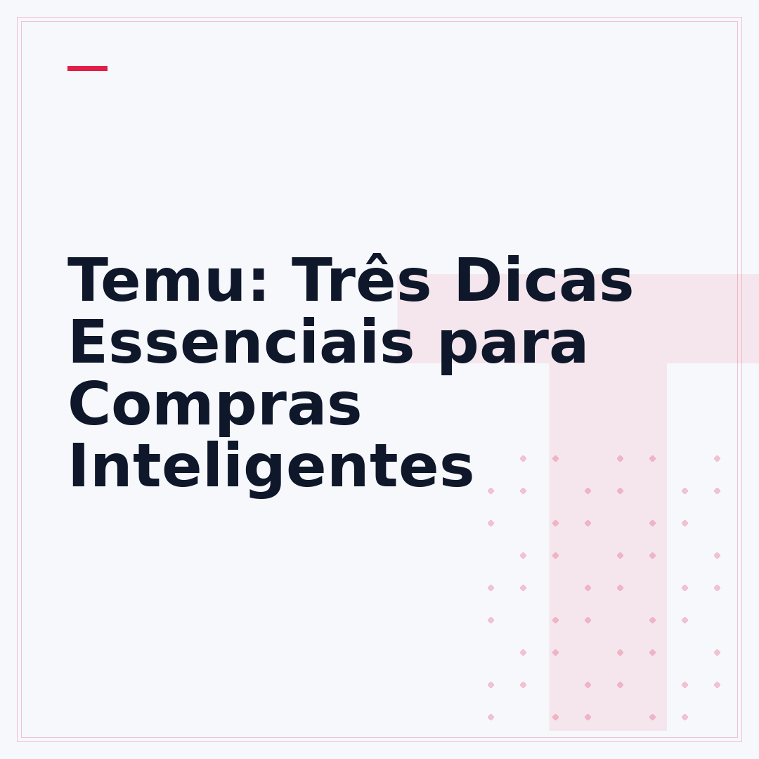 Temu: Três Dicas Essenciais para Compras Inteligentes