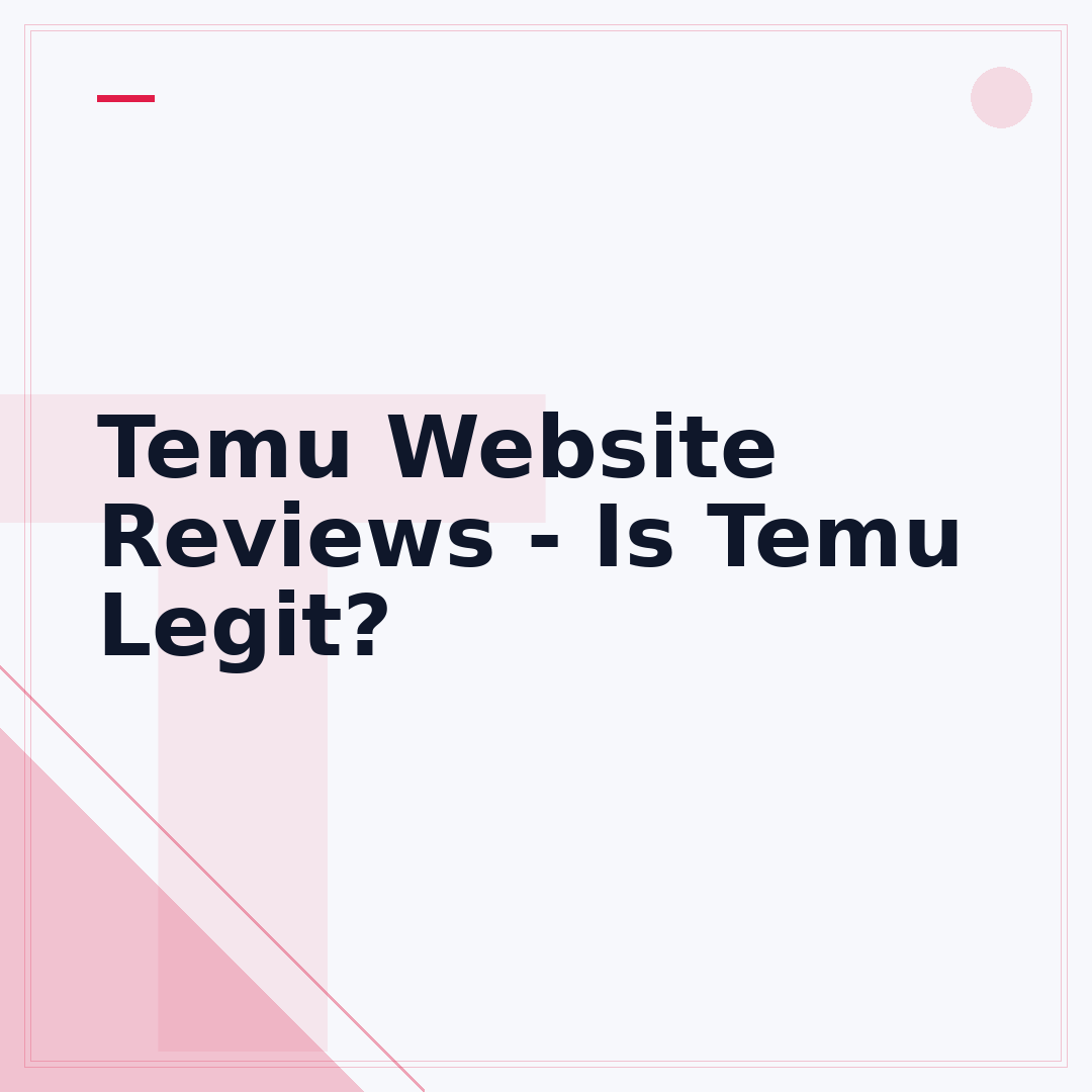 Temu Website Reviews - Is Temu Legit?