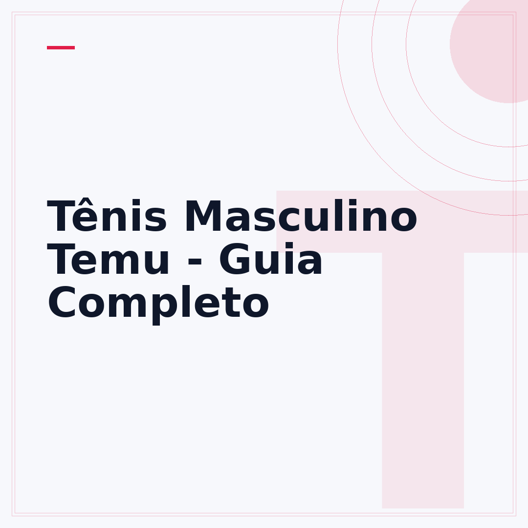 Tênis Masculino Temu - Guia Completo